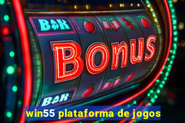 win55 plataforma de jogos